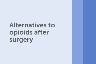 Alternative to opioids after surgery