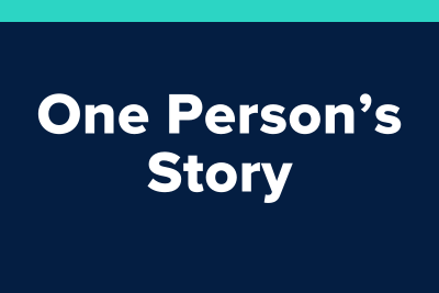 One Person's Story