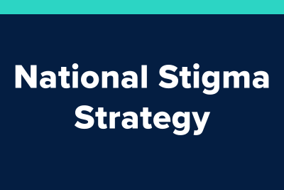 National Stigma Strategy