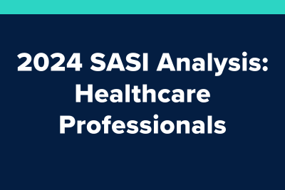 2024 SASI Analysis: Healthcare Professionals