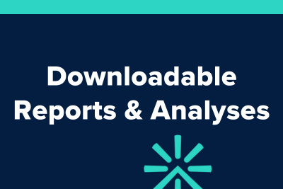 Downloadable Reports & Analyses